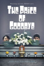 Nonton film The Price of Goodbye (2025) - Pusatmovie21